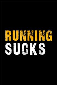 Running Sucks