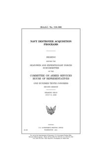 Navy destroyer acquisition programs