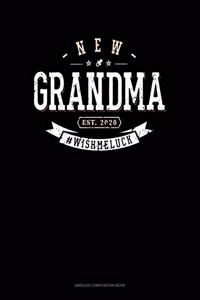 New Grandma Est. 2020 #Wishmeluck