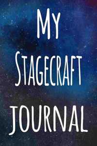 My Stagecraft Journal