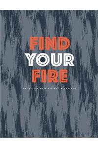 Find your fire