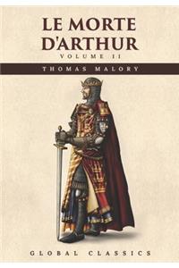 Le Morte D'Arthur, Volume II