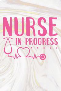 Nurse In Progress