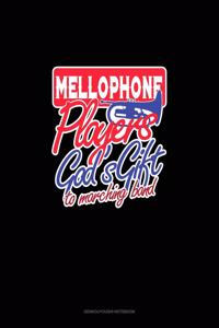 Mellophone Players God's Gift To Marching Band
