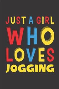 Just A Girl Who Loves Jogging