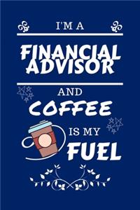 I'm A Financial Advisor And Coffee Is My Fuel