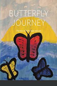 Butterfly Journey