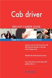 Cab driver RED-HOT Career Guide; 2586 REAL Interview Questions
