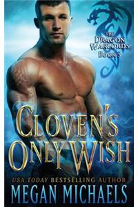 Cloven's Only Wish