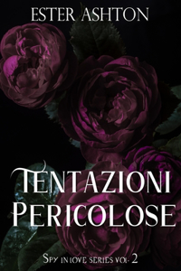 Tentazioni Pericolose
