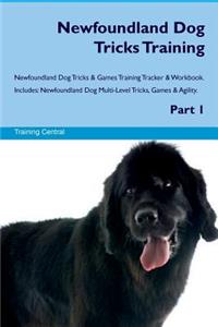 Newfoundland Dog Tricks Training Newfoundland Dog Tricks & Games Training Tracker & Workbook. Includes