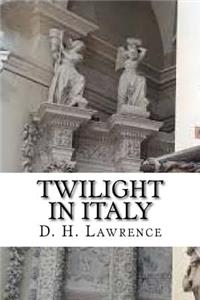 Twilight in Italy