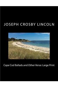 Cape Cod Ballads and Other Verse