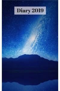 Diary 2019: Galaxy Sky and Mountains, 5 X 8 372 Paged Sized Book, with Day/Times/Notes on Every Page