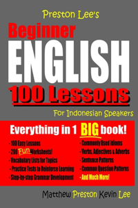 Preston Lee's Beginner English 100 Lessons For Indonesian Speakers