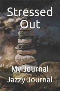 Stressed Out