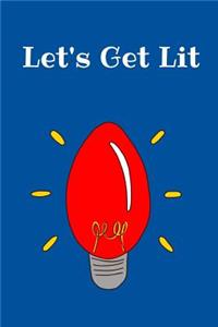 Let's Get Lit