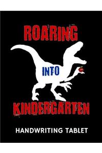 Roaring Into Kindergarten Handwriting Tablet