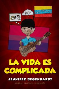 vida es complicada