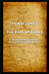 Henry Jones - The Earl of Essex