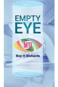 Empty Eye