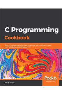 C Programming Cookbook