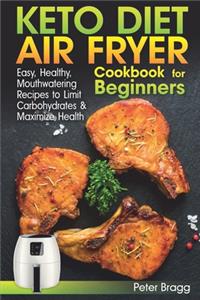 KETO DIET AIR FRYER Cookbook for Beginners