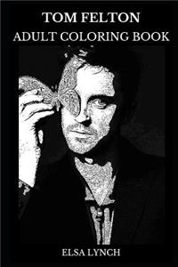 Tom Felton Adult Coloring Book