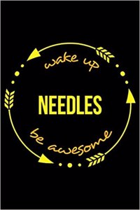Wake Up Needles Be Awesome Notebook for a Sewer, Medium Ruled Journal