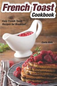 French Toast Cookbook