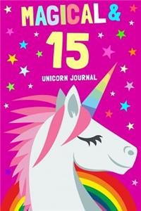 Magical & 15 Unicorn Journal