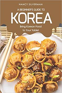 Beginner's Guide to Korea