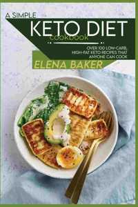 A Simple Keto Diet Cookbook