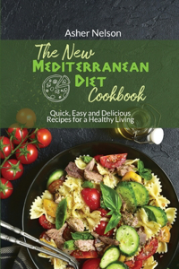 The New Mediterranean Diet Cookbook