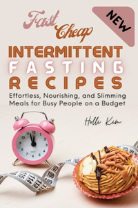 Fast Cheap Intermittent Fasting Recipes