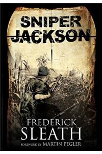 Sniper Jackson: A First Novel