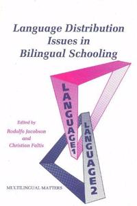 Language Distribution Issues in Bilingual Schooling