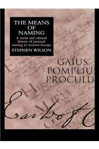The Means Of Naming: A Social History