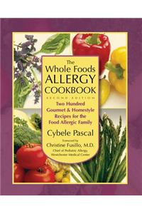 Whole Foods Allergy Cookbook, 2nd Edition