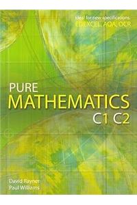 Pure Mathematics C1 C2