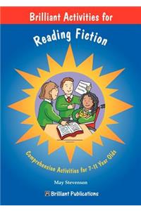 Brilliant Activities for Reading Fiction