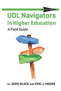 UDL Navigators in Higher Education