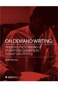 On Demand Writing