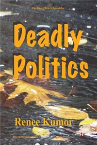 Deadly Politics