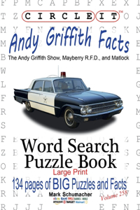 Circle It, Andy Griffith Facts, Word Search, Puzzle Book