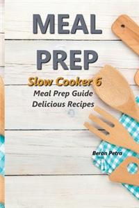 Meal Prep - Slow Cooker 6