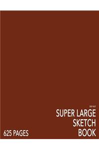 Deep Rust Super Large Sketchbook: Big Softcover Sketchbook, 625 Pages, Giant Sketchbook, Large Sketchbook for Drawing