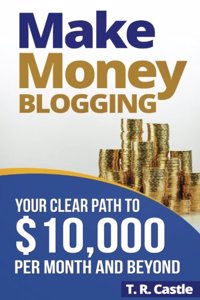 Make Money Blogging