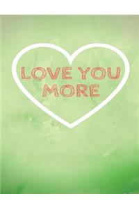 Love You More