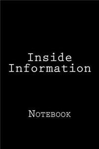 Inside Information